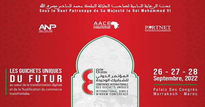  مراكش تحتضن تحت الرعاية الملكية المؤتمر الدولي الثامن للشبابيك الوحيدة من 26 إلى 28 شتنبر الجاري